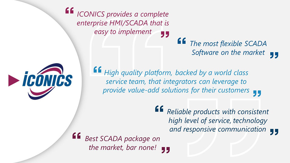 The image contains some customer quotes about ICONICS team, work, and products. 