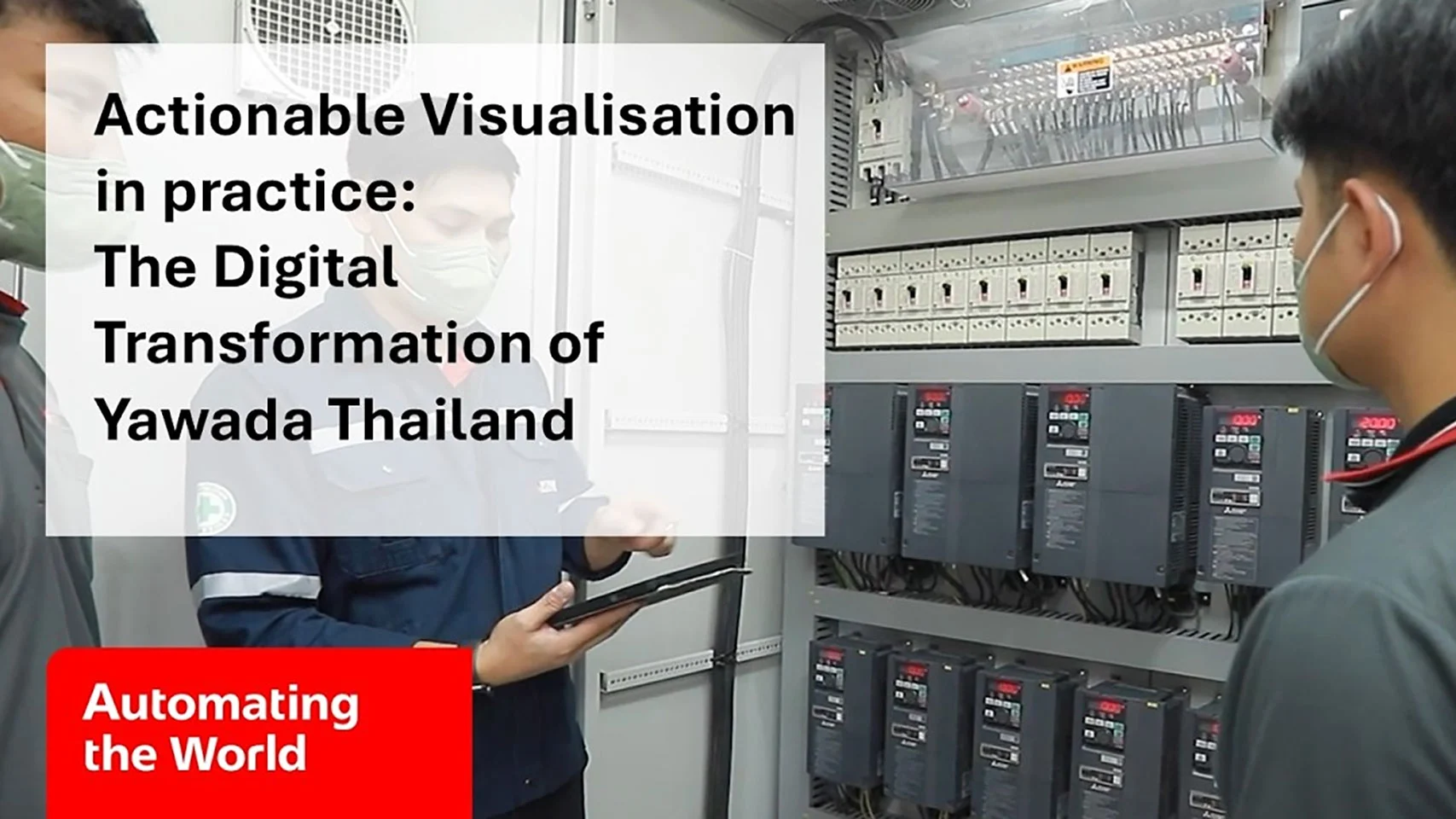 Actionable visualisation video thumbnail of The digital transformation of Yawata Thailand